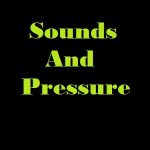 Sounds And Pressure