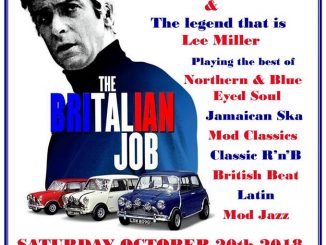 The Britalian Job - Nottingham, NG2 5FAD. 20/10/18 DJs Mark Crew, Mark Shaw, Lee Miller & Neale Dewey. Playing 60s Soul, 60s R&B, Northern Soul, Ska, Mod & Boogaloo