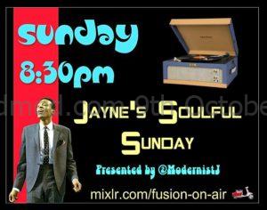 Jaynes Soulful Sunday Fusion Radio 22nd July 2018 - 60s Soul, Northern Soul & Mod