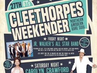 27th 6T's Cleethorpes Northern & Rare Soul Weekender - Carolyn Crawford & Willie Jones - Cleethorpes, Lincolnshire DN36 4ET. Rare Soul, Northern Soul, 60s Soul, 70s Soul, Crossover Soul. 07/06/19 - 10/06/19