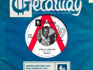 The Getaway Sevilla - DJs Gemma Valle, Jose Carlos Monge, Andrea Mattioni, Paul Kamczyk & María Isaac - Seville 41018. Playing 60s & Vintage R&B, Mod classics, Tamla Motown & Blue Beat. 8/02/19