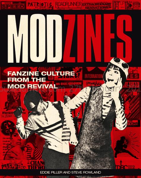 Modzines by Eddie Piller & Steve Rowland - Cover