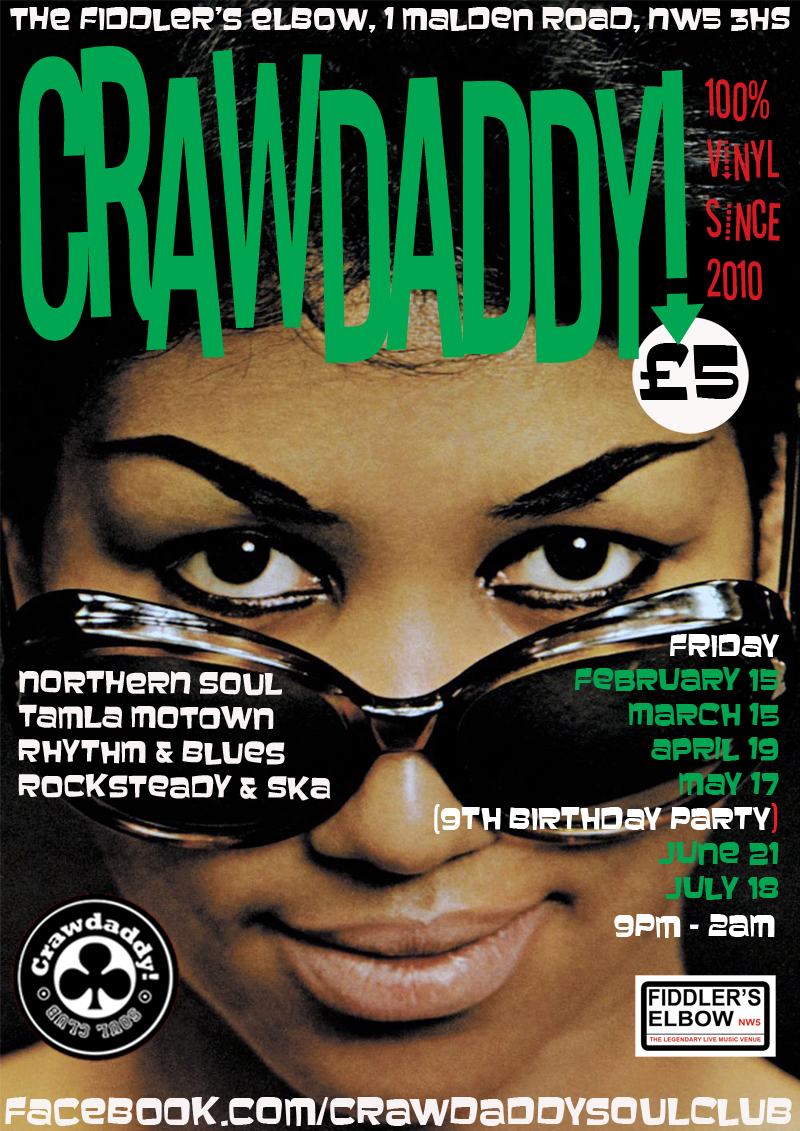 Crawdaddy! With Guest DJs Dave E & Gilo - London, NW5 3HS - 60s R&B, Northern Soul, Ska & Tamla Motown. 15/02/2019