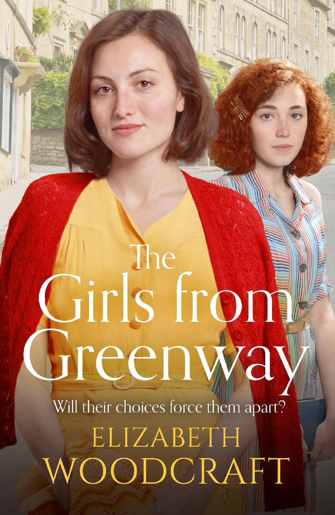 The Girls From Greenway by Elizabeth Woodcraft