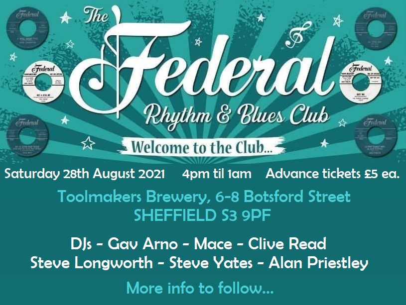 The Federal R&B Club - Sheffield Alldayer 28/08/21