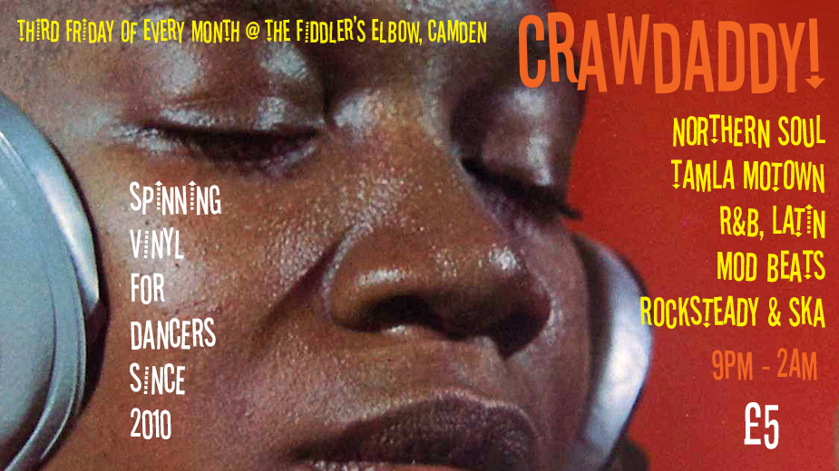 Crawdaddy! with guest DJs Alan Handscombe and Ronnie King - 17/06/22