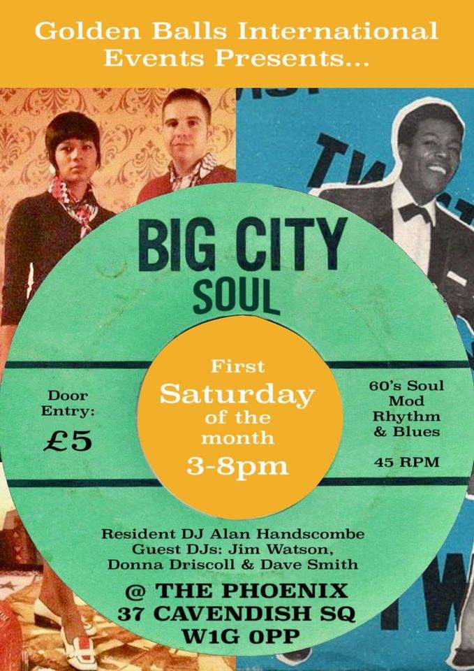 Big City Soul - DJs Jim Watson, Donna Driscoll & Dave Smith 01/10/22