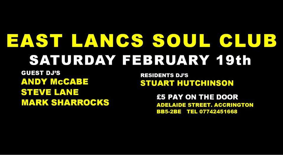 East Lancs Soul Club 19/02/22