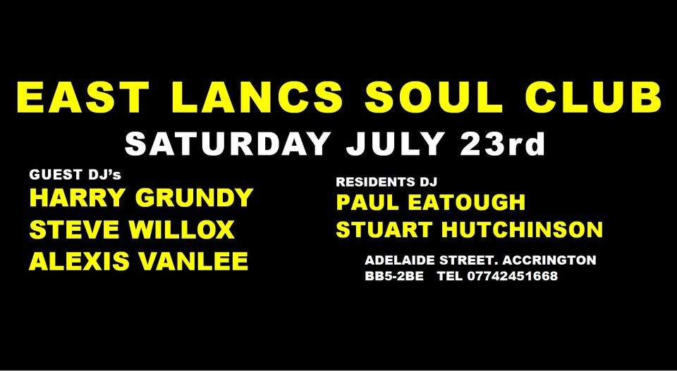 East Lancs Soul Club - 23/07/22