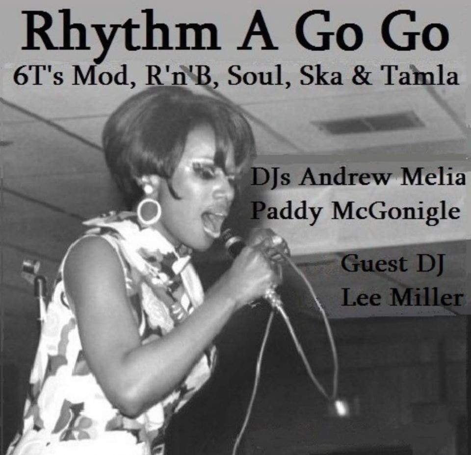 Rhythm A Go Go - With guest DJ Lee Miller 26/02/22
