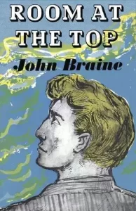 Room At The Top by John Braine 1957