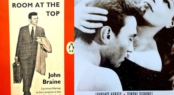 Room at the Top by John Braine. Film directed by Jack Clayton (1959)